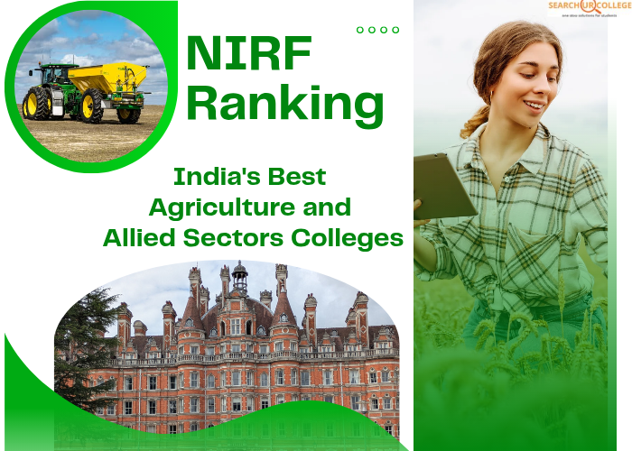 NIRF Rankings for India's Best Agriculture and Allied Sectors Colleges 2025